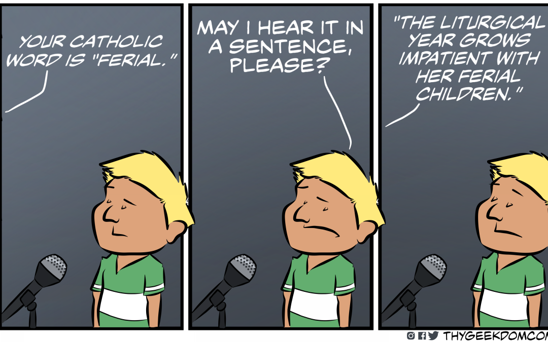 Your Catholic Word Is