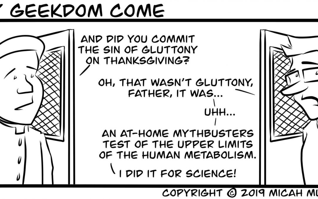 Gluttony — for Science!