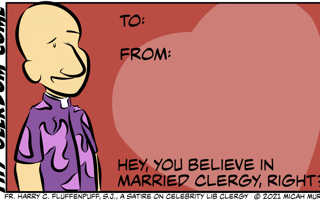 Fr. Harry C. Valentine’s Day